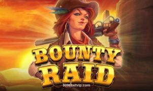 9096 bet Bounty Raid